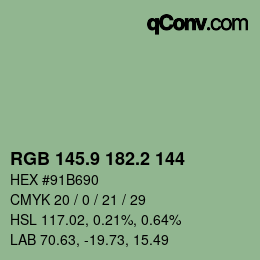 カラーコード: RGB 145.9 182.2 144 | qconv.com