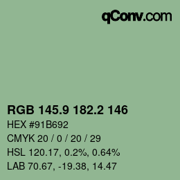 カラーコード: RGB 145.9 182.2 146 | qconv.com