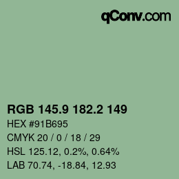 カラーコード: RGB 145.9 182.2 149 | qconv.com