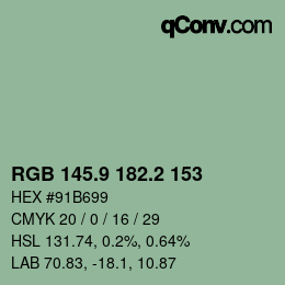 カラーコード: RGB 145.9 182.2 153 | qconv.com