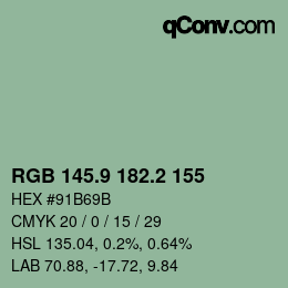 カラーコード: RGB 145.9 182.2 155 | qconv.com