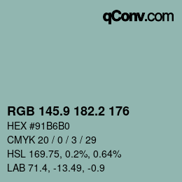 カラーコード: RGB 145.9 182.2 176 | qconv.com