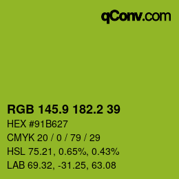 カラーコード: RGB 145.9 182.2 39 | qconv.com