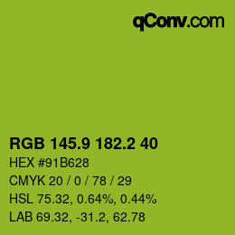 カラーコード: RGB 145.9 182.2 40 | qconv.com