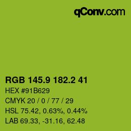 カラーコード: RGB 145.9 182.2 41 | qconv.com