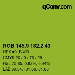カラーコード: RGB 145.9 182.2 43 | qconv.com