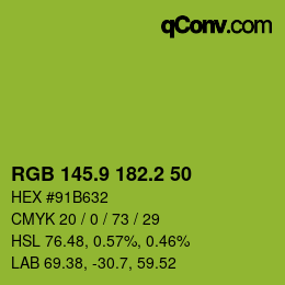 カラーコード: RGB 145.9 182.2 50 | qconv.com