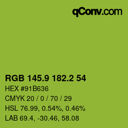 カラーコード: RGB 145.9 182.2 54 | qconv.com