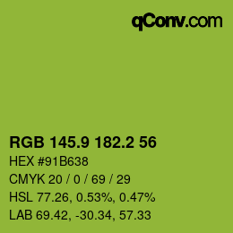 カラーコード: RGB 145.9 182.2 56 | qconv.com
