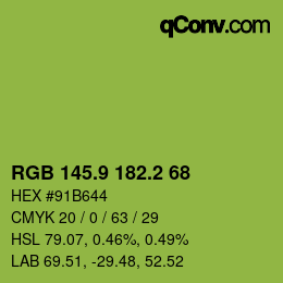 カラーコード: RGB 145.9 182.2 68 | qconv.com