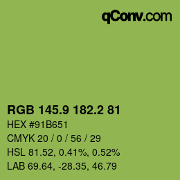 カラーコード: RGB 145.9 182.2 81 | qconv.com
