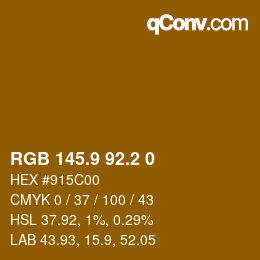 カラーコード: RGB 145.9 92.2 0 | qconv.com