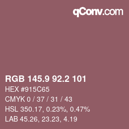 Color code: RGB 145.9 92.2 101 | qconv.com