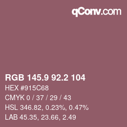 カラーコード: RGB 145.9 92.2 104 | qconv.com