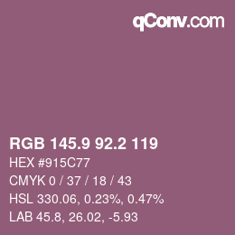 カラーコード: RGB 145.9 92.2 119 | qconv.com