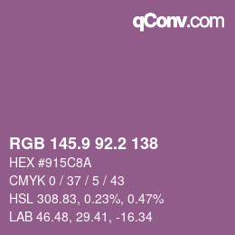 カラーコード: RGB 145.9 92.2 138 | qconv.com
