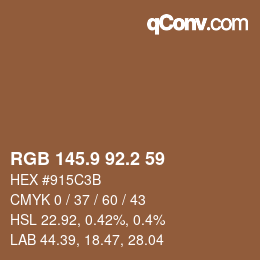 カラーコード: RGB 145.9 92.2 59 | qconv.com