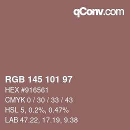 Color code: RGB 145 101 97 | qconv.com