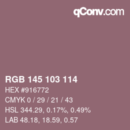 カラーコード: RGB 145 103 114 | qconv.com