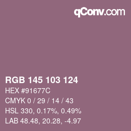 カラーコード: RGB 145 103 124 | qconv.com