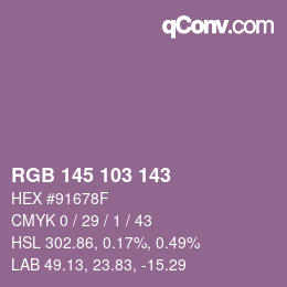 Color code: RGB 145 103 143 | qconv.com
