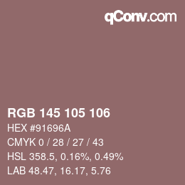 Color code: RGB 145 105 106 | qconv.com