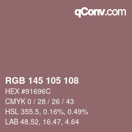 Color code: RGB 145 105 108 | qconv.com