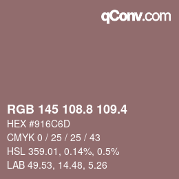 カラーコード: RGB 145 108.8 109.4 | qconv.com