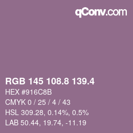 カラーコード: RGB 145 108.8 139.4 | qconv.com