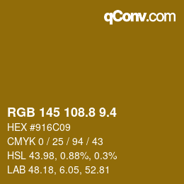 カラーコード: RGB 145 108.8 9.4 | qconv.com
