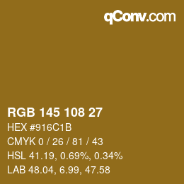 Color code: RGB 145 108 27 | qconv.com