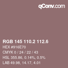 カラーコード: RGB 145 110.2 112.6 | qconv.com