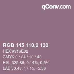 カラーコード: RGB 145 110.2 130 | qconv.com