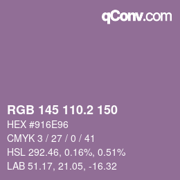 カラーコード: RGB 145 110.2 150 | qconv.com