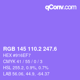 カラーコード: RGB 145 110.2 247.6 | qconv.com