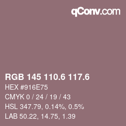 カラーコード: RGB 145 110.6 117.6 | qconv.com