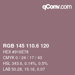 カラーコード: RGB 145 110.6 120 | qconv.com