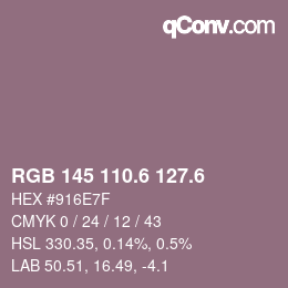 カラーコード: RGB 145 110.6 127.6 | qconv.com