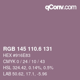 カラーコード: RGB 145 110.6 131 | qconv.com