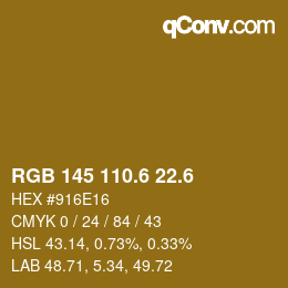カラーコード: RGB 145 110.6 22.6 | qconv.com