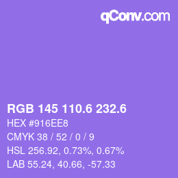 カラーコード: RGB 145 110.6 232.6 | qconv.com