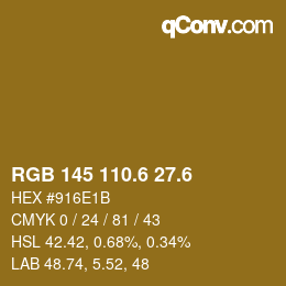 カラーコード: RGB 145 110.6 27.6 | qconv.com