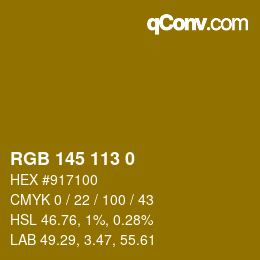 Color code: RGB 145 113 0 | qconv.com