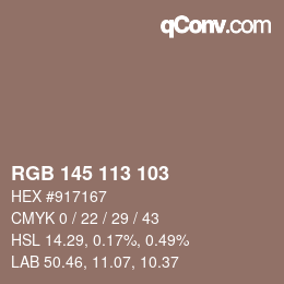 Color code: RGB 145 113 103 | qconv.com