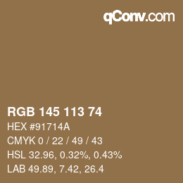 Color code: RGB 145 113 74 | qconv.com