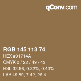 颜色代码: RGB 145 113 74 | qconv.com