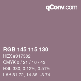 Farbcode: RGB 145 115 130 | qconv.com