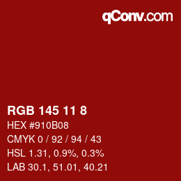 Color code: RGB 145 11 8 | qconv.com