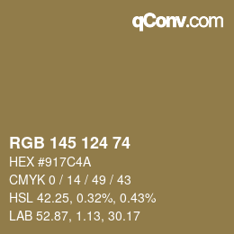 Color code: RGB 145 124 74 | qconv.com