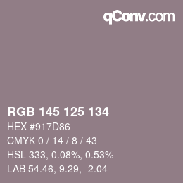 Farbcode: RGB 145 125 134 | qconv.com
